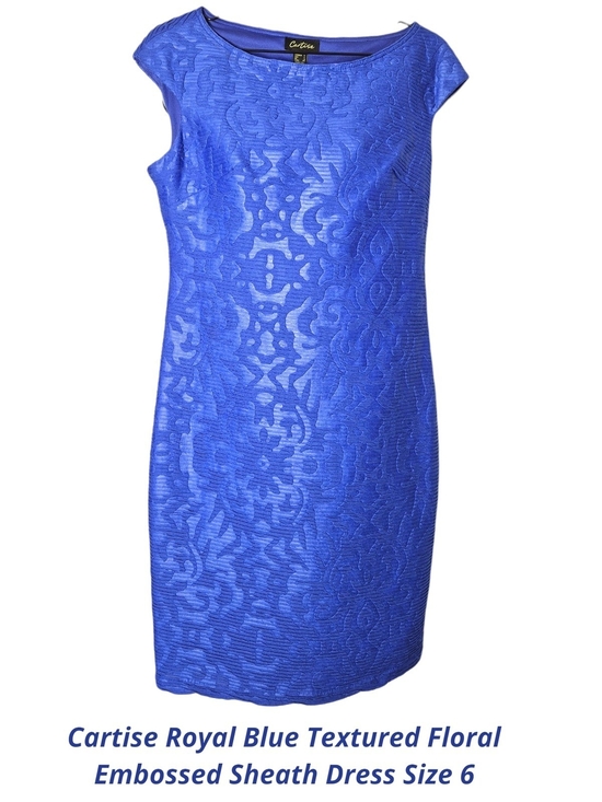Cartise Dresses & Skirts - CARTISE - Royal Blue Textured Floral Sheath Dress -SIZE 6 - NWT
